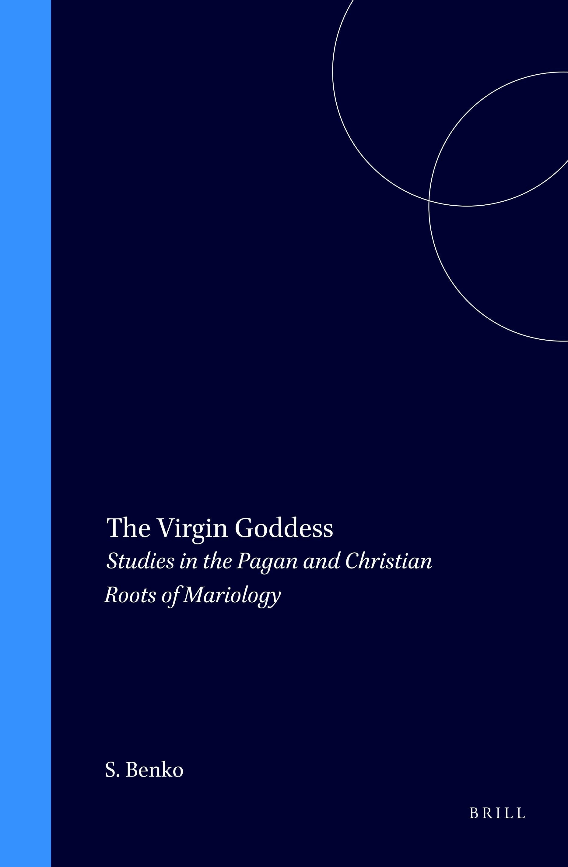Book cover image for The Virgin Goddess ISBN: 9789004097476